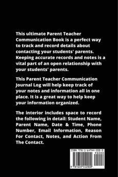 Parent Teacher Communication: Teachers Student Contact Log Record Information Book Email Phone Or In-Person Meetings & Conferences Notes Pages Logbook Journal