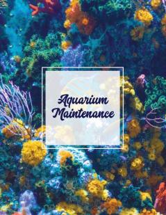 Aquarium Maintenance