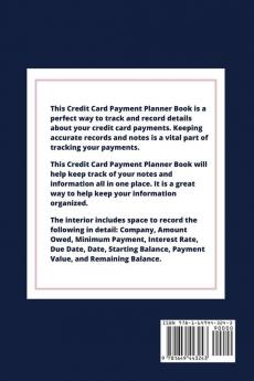 Credit Card Payment Planner: Payoff Credit Card Account Debt Tracker Track Personal Details Budget And Balance Logbook