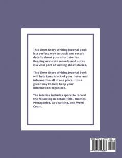 Short Story Writing Journal: Write Your Own Stories Creative Writers And Author Gift Book Notebook