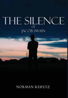 The Silence of Jacob Swain