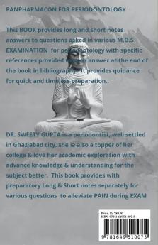 Panpharmacon For Periodontology : M.D.S Exam Preparatory Long And Short Notes On Paper Ii: Etiopathogenesis
