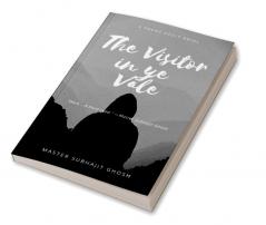 The Visitor in ye Vale: Anon