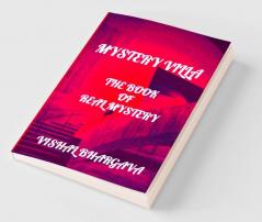 Mystery Villa : The Book of Real Mystery
