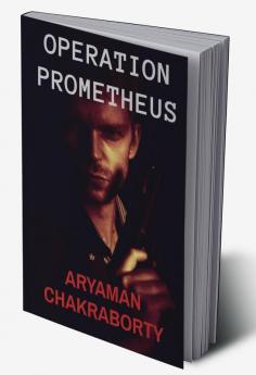 Operation: Prometheus