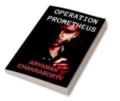 Operation: Prometheus