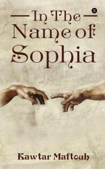 In The Name Of Sophia