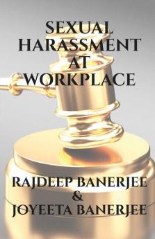 Sexual Harassment At Workplace