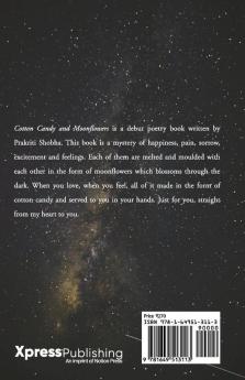 Cotton Candy and Moonflowers : Collection of poems