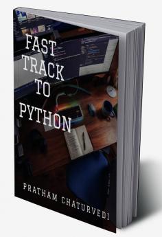 FAST TRACK TO PYTHON