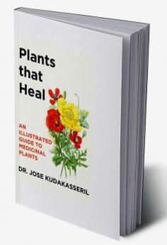 PLANTS THAT HEAL