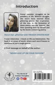 Frozen Inkstrokes : A Book On Life &amp; Destination