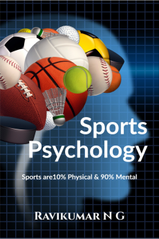 Sports Psychology 'Sports are 10% Physical and 90% Mental'