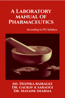 A Laboratory Manual of Pharmaceutics : According to PCI Syllabus