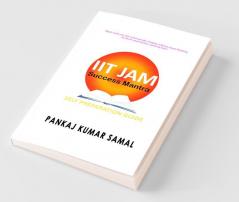 Iit Jam Success Mantra : Self Preparation Guide