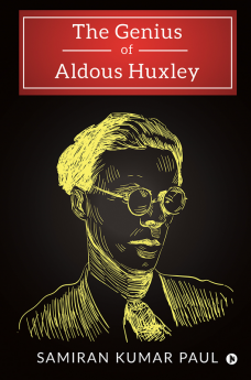 The Genius of Aldous Huxley