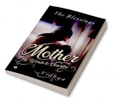 Mother – No Words to Describe