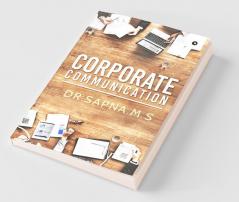 Corporate Communication: Trends And Features