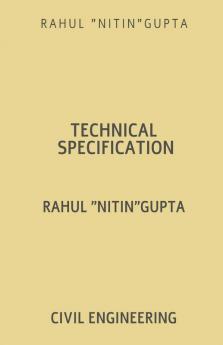 Technical Specification : Civil Engineering