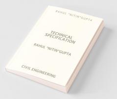 Technical Specification : Civil Engineering