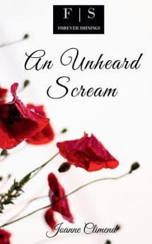 An Unheard Scream