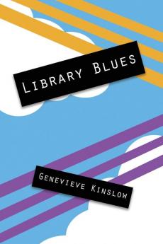 Library Blues