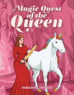 Magic Quest of the Queen