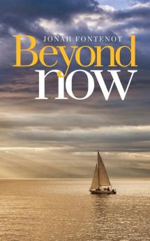 Beyond Now