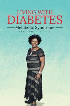 Living With Diabetes: Metabolic Syndrome