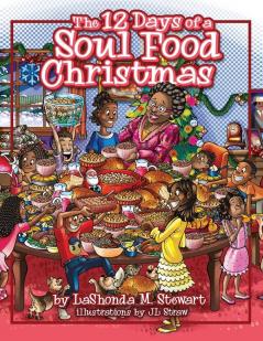 The 12 Days of a Soul Food Christmas