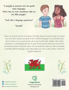 Dylan's Birthday Present / Anrheg Penblwydd Dylan: Bilingual Welsh and English Edition: 1 (Little Polyglot Adventures)