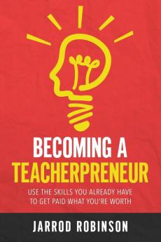 Becoming a Teacherpreneur