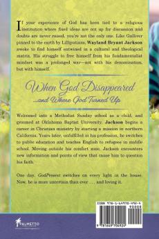 When God Disappeared...and Where God Turned Up: A Spiritual Growth Book