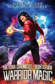 Warrior Magic: 11 (The Leira Chronicles)