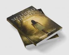 SECLUDED HEARTS : An Anthology