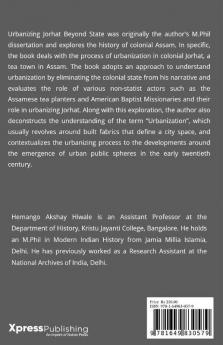 Urbanizing Jorhat: Beyond State