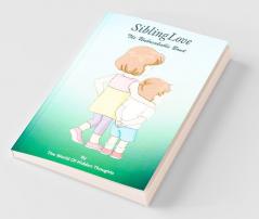 Sibling Love: The Unbreakable Bond- Special Anthology On Rakshabandhan