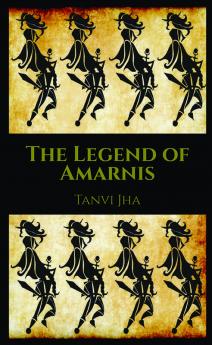 The Legend Of Amarnis