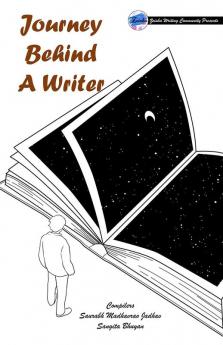 Journey Behind A Writer