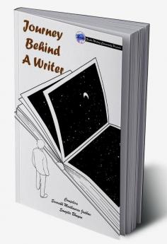 Journey Behind A Writer