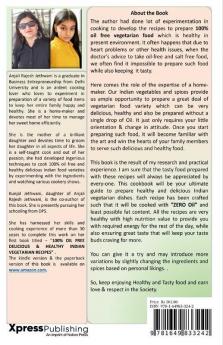 100 Percent Oil Free Delicious And Healthy Indian Vegetarian Recipes