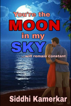 You're the moon in my sky