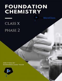 Foundation Chemistry Class X (Phase 2)