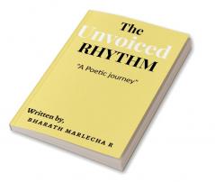 The Unvoiced Rhythm