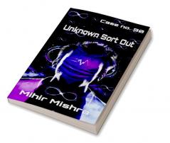 Unknown sort out : case no. 90 (Detective MDR Book 1)