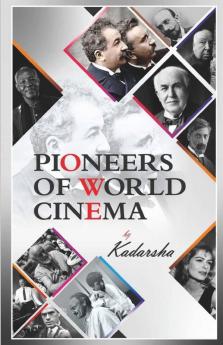 Pioneers Of World Cinema