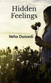 Hidden Feelings.. : The book of lovethe book of quotes