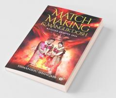 Match Making & Manglik Dosh: Revised Edition 2020