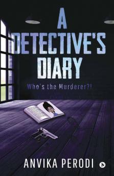 A Detective'S Diary