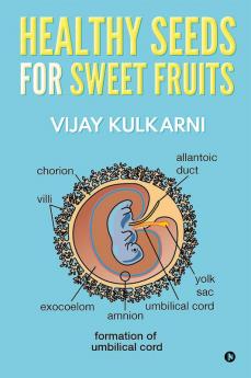 HEALTHY SEEDS FOR SWEET FRUITS